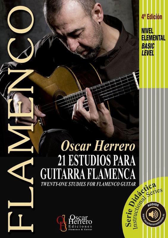 21 estudios para Guitarra Flamenca Nivel Elemental por Oscar Herrero